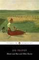 Master and Man & Other Stories, Leo Tolstoy 