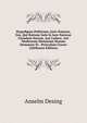 Hypodigma Politicum, Juris Naturae, Eos, Qui Ratione Sola In Jure Naturae Utendum Docent, Aut Ludere, Aut Modernum Hominum Statum Demutare Et . Periculum Creare (Afrikaans Edition), Anselm Desing 