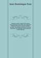 Poemata Latina: Adjectis Et Gr?cis Germanicisque Nonnullis, Hoe Volumine Primum Conjuncta. Insunt Schilleri, Goethei, Aliorumque Poetarum Carmina Vertendo Aut Imitando Latine Expressa (Latin Edition), Jean Dominique Fuss 