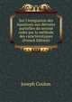 Sur l'int?gration des ?quations aux d?riv?es partielles du second ordre par la m?thode des caract?ristiques (French Edition), Joseph Coulon 