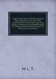 L'esprit Des Cahiers, Pr?sent?s Aux ?tats-G?n?raux De L'an 1789, Augment? De Vues Nouvelles: Ou, Project Complet De La R?g?n?ration Du Royaume De France, Le Tout En Bref (French Edition), M L. T. 
