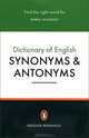 The Penguin Dictionary of English Synonyms & Antonyms, Rosalind Fergusson 