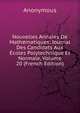 Nouvelles Annales De Mathematiques: Journal Des Candidats Aux Ecoles Polytechnique Et Normale, Volume 20 (French Edition), Heinrich Kretschmayr 