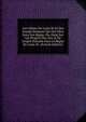 Aux M?nes De Louis Xv Et Des Grands Hommes Qui Ont V?cu Sous Son R?gne, Ou, Essai Sur Les Progr?s Des Arts & De L'esprit Humain Sous Le R?gne De Louis Xv. (French Edition), 