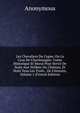 Les Chevaliers Du Cygne, Ou La Cour De Charlemagne: Conte Historique Et Moral Pour Servir De Suite Aux Veill?es Du Ch?teau, Et Dont Tous Les Traits . De L'histoire, Volume 1 (French Edition), Heinrich Kretschmayr 