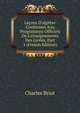 Le?ons D'alg?bre Conformes Aux Programmes Officiels De L'enseignements Des Lyc?es, Part 1 (French Edition), Charles Briot 