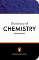 The Penguin Dictionary of Chemistry, David W. A. Sharp 