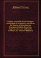 Naples, son golfe et ses rivages: excursions et aventures au volcan du Vesuve a Herculanum, Pompeia, Cumes, Paestum, Capoue, etc., aux enfers des anciens, etc. (French Edition), Alfred Driou 