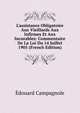 L'assistance Obligatoire Aux Vieillards Aux Infirmes Et Aux Incurables: Commentaire De La Loi Du 14 Juillet 1905 (French Edition), Edouard Campagnole 