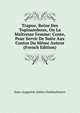 Trapue, Reine Des Topinamboux, Ou La Maitresse Femme: Conte, Pour Servir De Suite Aux Contes Du Meme Auteur (French Edition), Jean-Augustin-Julien Desboulmiers 