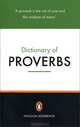 The Penguin Dictionary of Proverbs, Jonathan Law (Contributions by), Rosalind Fergusson (Editor) 