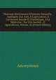 Nouveau Dictionnaire D'histoire Naturelle, Appliqu?e Aux Arts, ? L'agriculture, ? L'economie Rurale Et Domestique, ? La M?decine.: Par Une Societ? . D' Agriculteurs, Volume 26 (French Edition), Heinrich Kretschmayr 