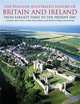 The Penguin Illustrated History of Britain and Ireland, Barry Cunliffe 