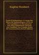 Trait? D'arithm?tique ? L'usage Des ?l?ves De Math?matiques a Et B: Et Des Candidates Au Baccalaur?at Avec Des Compl?ments Destin?s Aux Candidats Aux Grandes ?coles Du Gouvernement (French Edition), Eugene Humbert 