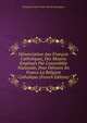 D?nonciation Aux Fran?ois Catholiques, Des Moyens Employ?s Par L'assembl?e Nationale, Pour D?truire En France La Religion Catholique (French Edition), Emmanuel-Henri-Louis Alex De Antraigues 