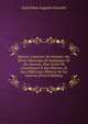 Histoire Litteraire De Fenelon: Ou, Revue Historique Et Analytique De Ses Oeuvres, Pour Servir De Complement A Son Histoire, Et Aux Differentes Editions De Ses Oeuvres (French Edition), Jean Edme Auguste Gosselin 