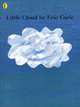 Little Cloud, Eric Carle 