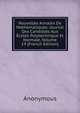 Nouvelles Annales De Mathematiques: Journal Des Candidats Aux Ecoles Polytechnique Et Normale, Volume 19 (French Edition), Heinrich Kretschmayr 