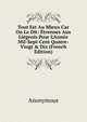 Tout Est Au Mieux Car On Le Dit: ?trennes Aux Li?geois Pour L'Ann?e Mil-Sept-Cent Quatre-Vingt & Dix (French Edition), Heinrich Kretschmayr 