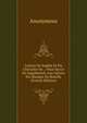 Lettres De Sophie Et Du Chevalier De ,: Pour Servir De Supplement Aux Lettres Du Marquis De Roselle (French Edition), Heinrich Kretschmayr 
