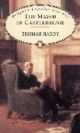 Mayor of Casterbridge / Гарди. Мэр Кестербриджа, Томас Харди, Thomas Hardy 