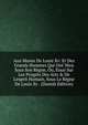 Aux Manes De Louis Xv: Et Des Grands Hommes Qui Ont V?cu Sous Son R?gne, Ou, Essai Sur Les Progr?s Des Arts & De L'esprit Humain, Sous Le R?gne De Louis Xv . (Danish Edition), 