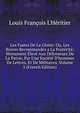 Les Fastes De La Gloire: Ou, Les Braves Recommand?s a La Post?rit?; Monument ?lev? Aux D?fenseurs De La Patrie, Par Une Soci?t? D'hommes De Lettres, Et De Militaires, Volume 5 (French Edition), Louis Fran?ois L'H?ritier 
