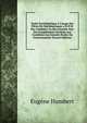 Trait? D'arithm?tique ? L'usage Des ?l?ves De Math?matiques a Et B Et Des Candidats Au Baccalaur?at Avec Des Compl?ments Destin?s Aux Candidats Aux Grandes ?coles Du Gouvernement (French Edition), Eugene Humbert 