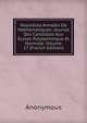 Nouvelles Annales De Mathematiques: Journal Des Candidats Aux Ecoles Polytechnique Et Normale, Volume 17 (French Edition), Heinrich Kretschmayr 