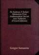 De Sadowa ? Sedan: M?moires D'un Ambassadeur Secret Aux Tuileries (French Edition), Gregor Samarow 