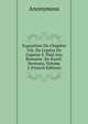 Exposition Du Chapitre Viii. De L'epitre De L'apotre S. Paul Aux Romains: En Xxxiii. Sermons, Volume 2 (French Edition), Heinrich Kretschmayr 