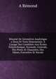 R?sum? De G?om?trie Analytique a Deux Et Trois Dimensions: ? L'usage Des Candidats Aux ?coles Polytechnique, Normale, Centrale, Des Ponts & Chauss?es, Des Mines, Foresti?re Et Navale, A Remond 