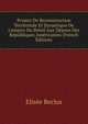 Project De Reconstruction Territoriale Et Dynastique De L'empire Du Br?sil Aux D?pens Des R?publiques Am?ricaines (French Edition), Elisee Reclus 