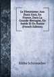 Le Feminisme: Aux Etats-Unis, En France, Dans La Grande-Bretagne, En Suede Et En Russie (French Edition), Ka?the Schirmacher 