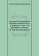 Anatomie Compar?e Du Systeme Dentaire Chez L'homme Et Chez Les Principaux Animaux, Av. Fig (French Edition), Louis-Franc Ern Rousseau 
