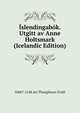 Islendingabok. Utgitt av Anne Holtsmark (Icelandic Edition), 1068?-1148 Ari Thorgilsson Frodi 
