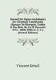 Recueil De Signes Arch?iques De L'?criture Cun?iforme (?poque De Shargani, Gud?a & Des Rois De La 2E Dynastie D'Ur--4000-3000 Av. J.-C.) (French Edition), Vincent Scheil 