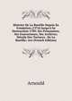 Histoire De La Bastille Depuis Sa Fondation (1374) Jusqu'? Sa Destruction 1789: Ses Prisonniers, Ses Gouverneurs, Ses Archives; D?tails Des Tortures . De La Bastille; Ave (French Edition), Arnould 