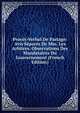 Proces-Verbal De Partage: Avis Separes De Mm. Les Arbitres. Observations Des Mandataires Du Gouvernement (French Edition), 