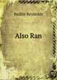 Also Ran, Baillie Reynolds 