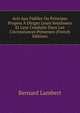 Avis Aux Fideles Ou Principes Propres A Diriger Leurs Sentimens Et Leur Conduite Dans Les Circonstances Presentes (French Edition), Bernard Lambert 