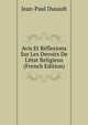 Avis Et R?flexions Sur Les Devoirs De L'?tat Religieux (French Edition), Jean-Paul Dusault 