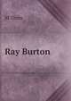 Ray Burton, M Train 