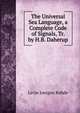 The Universal Sea Language, a Complete Code of Signals, Tr. by H.B. Daherup, Levin Joergen Rohde 