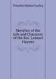 Sketches of the Life and Character of the Rev. Lemuel Haynes, Timothy Mather Cooley 