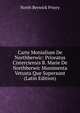 Carte Monialium De Northberwic: Prioratus Cisterciensis B. Marie De Northberwic Munimenta Vetusta Que Supersunt (Latin Edition), North Berwick Priory 