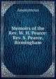 Memoirs of the Rev. W. H. Pearce:Rev. S. Pearce, Birmingham, Heinrich Kretschmayr 