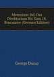 Memoiren: Bd. Das Direktorium Bis Zum 18. Brucmaire (German Edition), George Duruy 