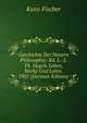Geschichte Der Neuern Philosophie: Bd. L.-2. Th. Hegels Leben, Werke Und Lehre. 1901 (German Edition), Куно Фишер 