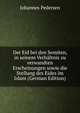 Der Eid bei den Semiten, in seinem Verhaltnis zu verwandten Erscheinungen sowie die Stellung des Eides im Islam (German Edition), Johannes Pedersen 